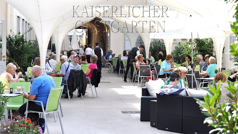 Kaiserlicher Gastgarten, © Herwig Gasser GmbH Kaiserlicher Gastgarten, © Herwig Gasser GmbH