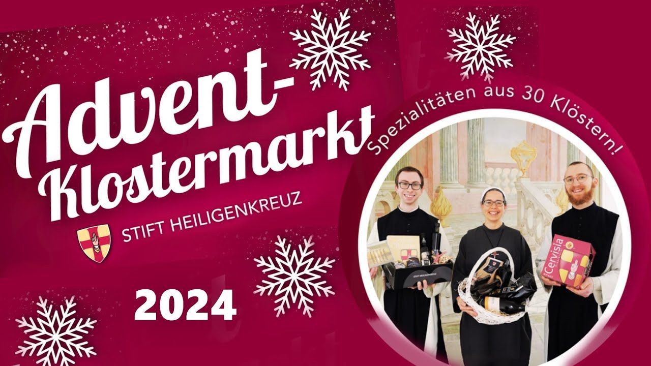  Stimmungsvoller Advent-Klostermarkt 2024 | Stift Heiligenkreuz