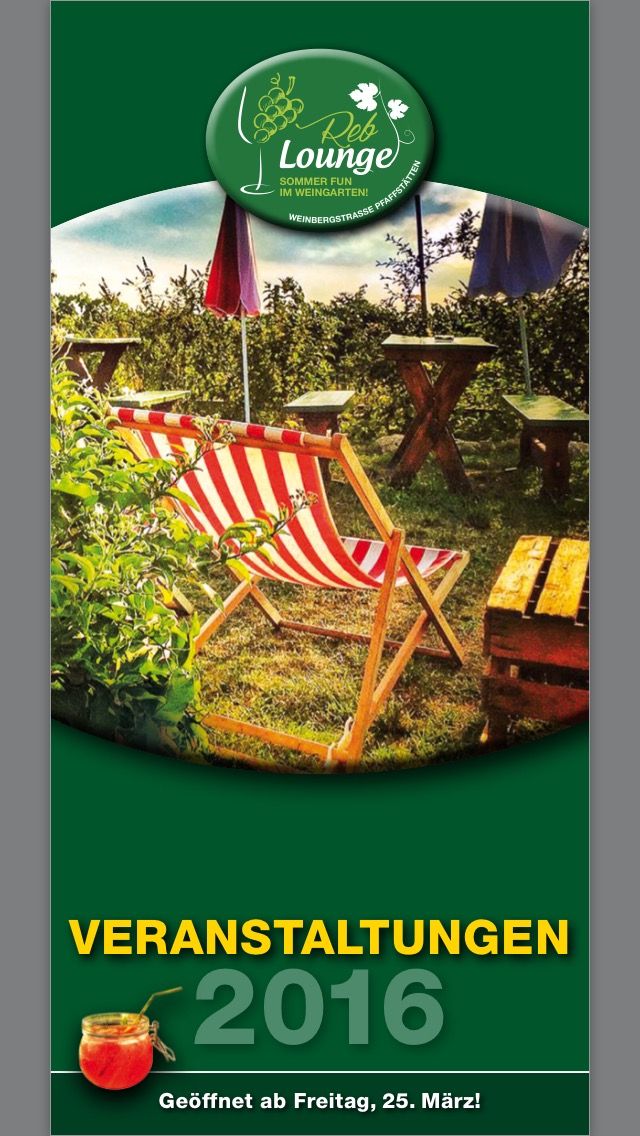 Werbung für die Reb Lounge mit Liegestühlen und Tischen im Freien, umgeben von Pflanzen. Text: Veranstaltungen 2016, geöffnet ab 25. März.