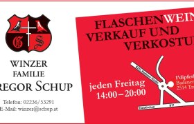 Werbung für Flaschenweinverkauf und Verkostung bei Winzer Gregor Schup in Traiskirchen.